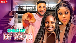 CHILD OF MY YOUTH FULL MOVIE  SUNNY SAMMY  CHIOMA NWAOHA  UCHE NEW GLAMOUR NIG 2024 MOVIE [upl. by Lydie]