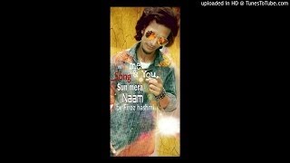 Song  Sun Mera Naam  Firoz Hashmi [upl. by Yarrum240]