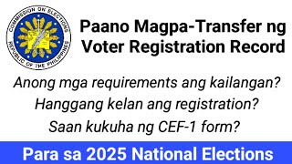 Transfer of Voters Registration Requirements  COMELEC Registration Form Sample  CEF1 [upl. by Walkling]