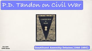 Purushottam Das Tandon on Civil War and Grouping Clauses  Constituent Assembly Debates19461950 [upl. by Delmar]