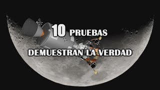 ¿El viaje a la Luna fue verdad o mentira 10 Pruebas [upl. by Oiligriv]