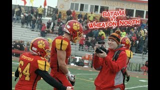 Batavia vs Wheaton North 2017  quotIHSA Playoffs Round 2quot [upl. by Mailliwnhoj]