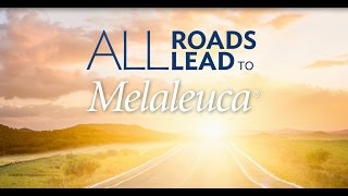 All Roads Lead to Melaleuca [upl. by Hadley747]