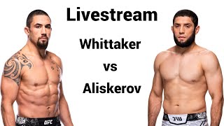 UFC Fight Night Saudi Arabia Livestream Whittaker vs Aliskerov [upl. by Emarie168]