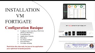 COURS 2 FORTINET Configuration De deux WAN FAI LOAD BALANCING SD WAN FIREWALL POLICY WEB FILTER [upl. by Garald]