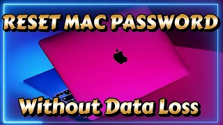 Forgot Your MacBook PasswordHOW TO RESET MAC PASSWORD WITHOUT Data Loss [upl. by Martynne]