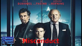 Misconduct  Film Completo in Italiano [upl. by Ylrebmi]