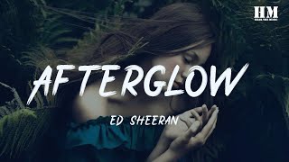 EdSheeran  Afterglow lyric [upl. by Ramo]