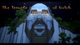 Minecraft  The Temple of Notch [upl. by Laurena65]