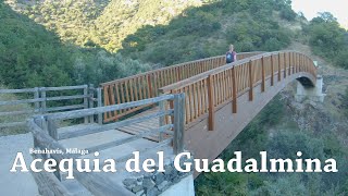 Sendero Acequia del Guadalmina Benahavís ¡Vive la Montaña ¡Descubre Málaga [upl. by Hakim615]