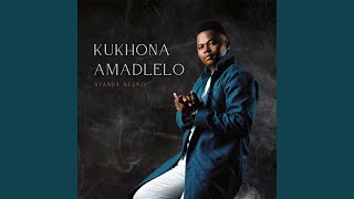 Kukhona Amadlelo [upl. by Yrrap]