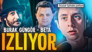 TOLUNAY ÖREN BURAK GÜNGÖR BETA VİDEOSU İZLİYOR [upl. by Ellirpa]