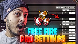 Free fire “PRO SETTINGS”  BEST SETTINGS IN FREE FIRE [upl. by Johnna]