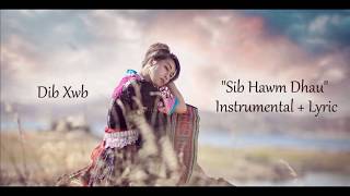 Sib Hawm Dhau instrument and lyric Dib Xwb [upl. by Eri]