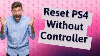 How to factory reset PS4 without controller [upl. by Ileak]