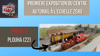 1ère exposition du centre autorail à léchelle zéro réseau modulaire linéaire [upl. by Acirrehs]