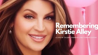 Remembering Kirstie Alley A Life of Talent Passion and Conservation [upl. by Morrison]