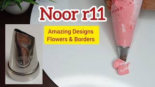 Cake Nozzle Design Idea For Cake Decoration Noor r11 Nozzle Design😍🤩 [upl. by Enihsnus382]