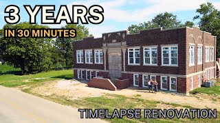 We bought an old elementary school  3 YEARS in 30 minutes Timelapse Start to Finish [upl. by Easlehc]