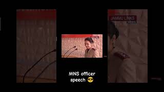 MNS officer 👮  MNS officer speech  MNS news  mns indianarmedforces motivation speech neet [upl. by Domonic]