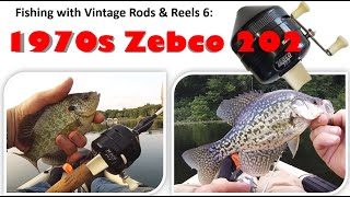 Fishing with Vintage Rods amp Reels 6 1970s Zebco 202 Spincast Combo [upl. by Omrellug830]