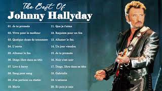 Johnny Hallyday Full Album  Johnny Hallyday Album complet  Johnny Hallyday Greatest Hits 2022 [upl. by Murphy]