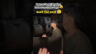 Bhutiya house mein chale Gaya 💀 kunali piyush sourav honest house haunted shortsvideo shortsfeed [upl. by Namya]