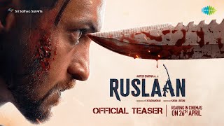 Ruslaan Official Teaser  Aayush Sharma Jagapathi Babu Sushrii  Karan B  Radha Mohan  26th Apr [upl. by Erbe]