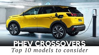 Top 10 Plugin Hybrid Crossover SUVs to Buy Before Electric Cars Take Over [upl. by Larrad]