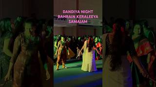 Dandiya Night  Bahrain Keraleeya Samajam 💃🏻💃🏻💃🏻 [upl. by Seavir]