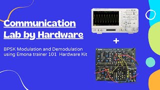 BPSK Modulation and Demodulation  BPSK Modulation and Demodulation Experiment  Emona 101 [upl. by Eniarrol]