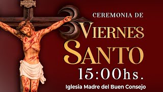 Viernes Santo 2024  29 de marzo  1500h semanasanta2024 [upl. by Akere]