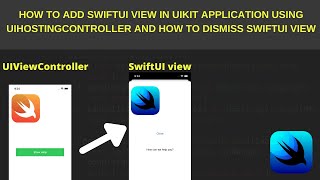 How to adddismiss SwiftUi view in UIKIT application using UIHostingController [upl. by Reeta159]