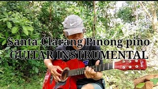 Santa Clarang Pinong pino Guitar instrumental [upl. by Vitoria]