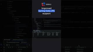 IntelliJ IDEA 20242 Improved Spring Data JPA support [upl. by Sihunn]