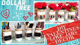 DIY DOLLAR TREE VALENTINE LOVE DECOR  Create These Multipurpose Rustic Jar Farmhouse Decoration [upl. by Dyche669]