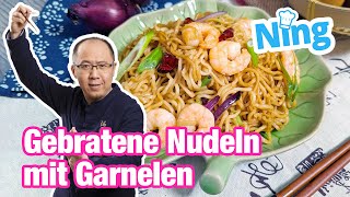 Nings chinesische gebratene Nudeln mit Garnelen [upl. by Rondi]