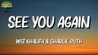 ♬♬ Wiz Khalifa ft Charlie Puth  See You Again  Lyrics [upl. by Ycnaf]