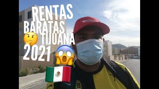 RENTAS BARATAS 🤔 TIJUANA 2021 😱 🇲🇽 [upl. by Southard]