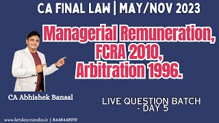 CA Final  Law  Live Question Batch  May Nov 23  Abhishek Bansal  Day 5 [upl. by Soloma555]