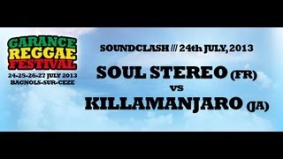 SOUL STEREO FR MEETS KILLAMANJARO JA 2013 GARANCE FESTIVAL PART 2 [upl. by Nolyak]