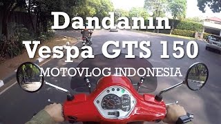 Dandanin Vespa GTS 150 Indonesia  Car Spotting Porsche 911 motovlog3 [upl. by Obadias279]