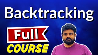 Backtracking full course for technical interviews [upl. by Ilatfan]