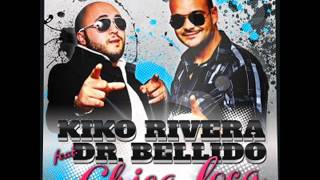 kiko rivera feat dr bellido ft djdeluxevevo chica loca ORIGINAL [upl. by Keyte]