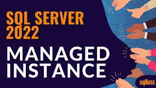 There and back again SQL Server 2022  Managed Instance [upl. by Sixel]