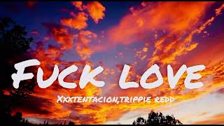 F love by Xxxtentacion featureing trippie red [upl. by Elrahc677]