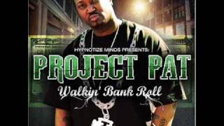 Project Pat  Motivated [upl. by Nikkie]