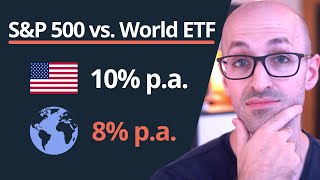 SampP 500 vs World ETF Which Strategy Is Better [upl. by Lucas]