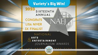 Variety Dominates Nominations at the 17th Annual National Arts amp Entertainment Journalism Awards [upl. by Eilahs120]