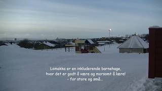 Presentasjonsfilm om Vadsø Kommune LOMAKKA BARNEHAGE [upl. by Iur]